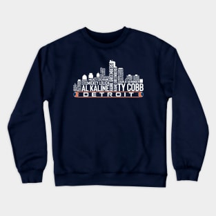 Detroit Baseball Team All Time Legends, Detroit City Skyline Crewneck Sweatshirt